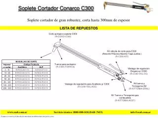 Soplete Cortador Conarco C300