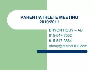 PARENT/ATHLETE MEETING 2010/2011