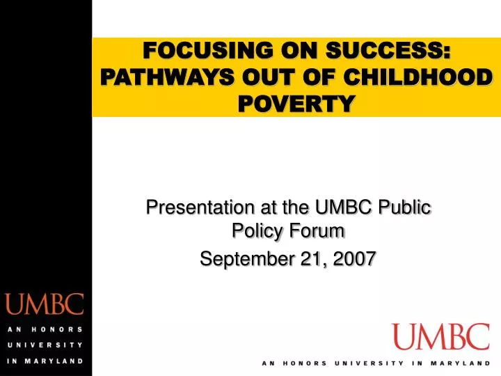 focusing on success pathways out of childhood poverty