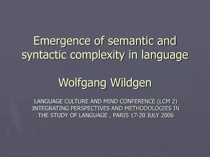 emergence of semantic and syntactic complexity in language wolfgang wildgen
