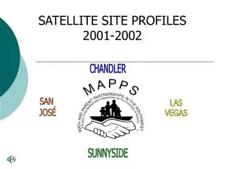 SATELLITE SITE PROFILES 2001-2002