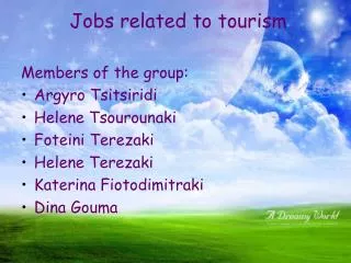 Jobs related to tourism