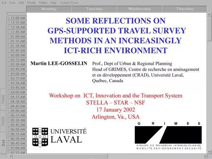 some reflections on gps supported travel survey methods in an increasingly ict rich environment