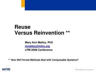 Reuse Versus Reinvention **