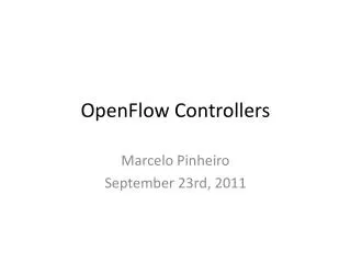 OpenFlow Controllers