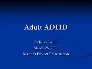 Adult ADHD