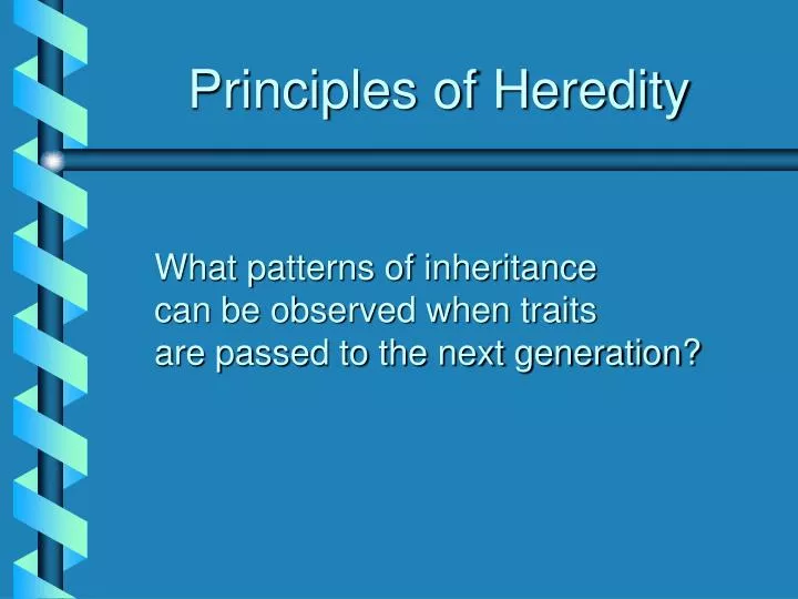 principles of heredity