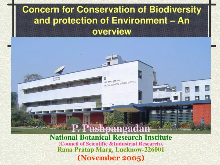 concern for conservation of biodiversity and protection of environment an overview