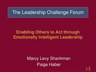 Enabling Others to Act through Emotionally Intelligent Leadership
