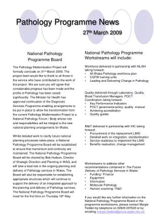 Pathology Programme News				 27 th March 2009