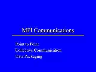 MPI Communications