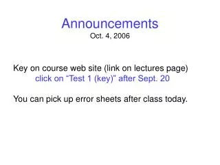 Announcements Oct. 4, 2006
