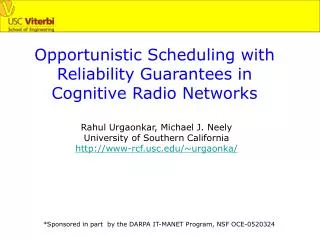 Opportunistic Scheduling with Reliability Guarantees in Cognitive Radio Networks