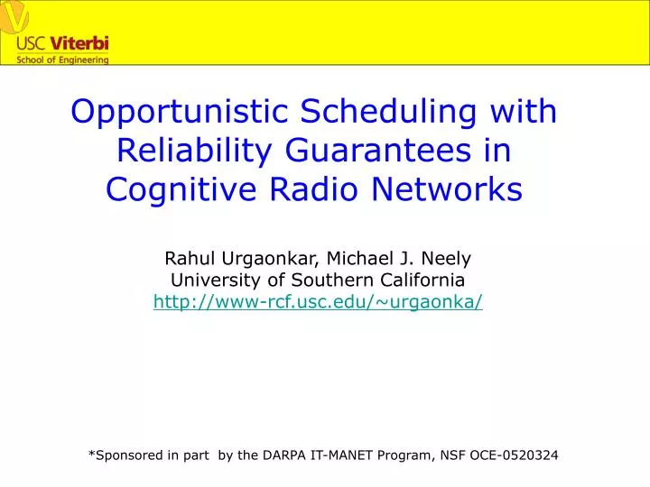 opportunistic scheduling with reliability guarantees in cognitive radio networks