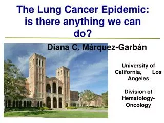 The Lung Cancer Epidemic: is there anything we can do?