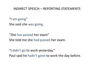 INDIRECT SPEECH – REPORTING STATEMENTS