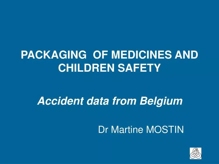 packaging of medicines and children safety