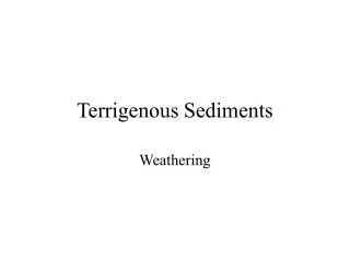 Terrigenous Sediments