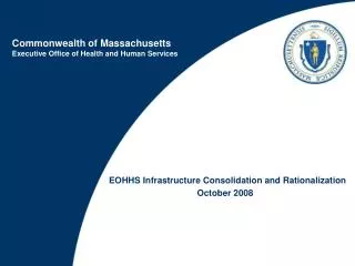 Commonwealth of Massachusetts Executive Office of Health and Human Services