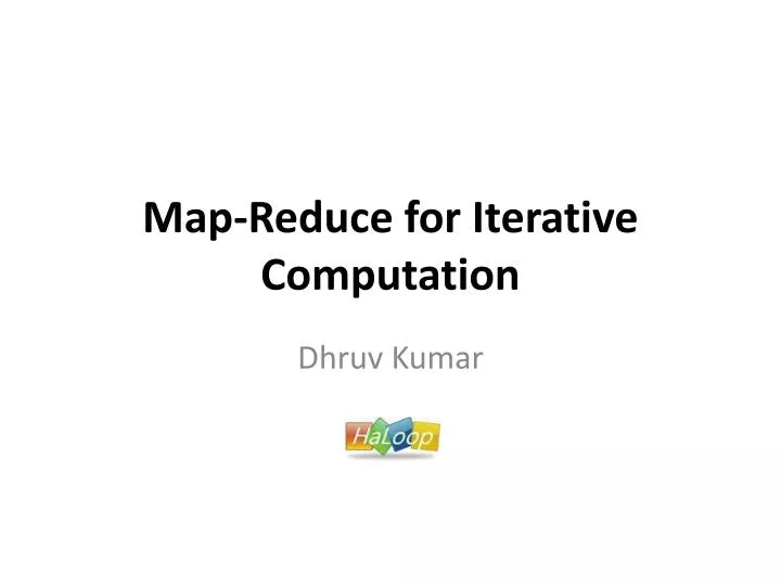 map reduce for iterative computation