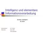 Intelligenz und elementare Informationsverarbeitung - slide 1