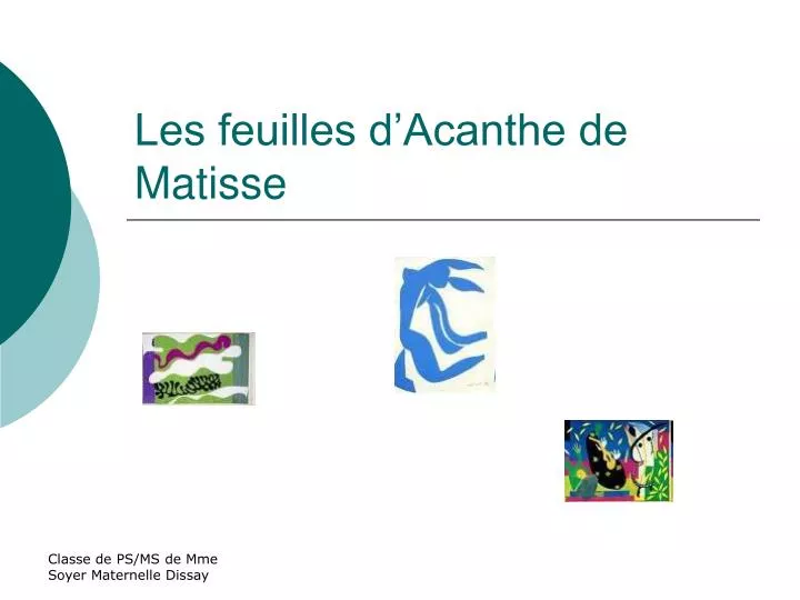 les feuilles d acanthe de matisse