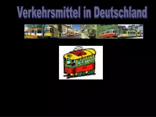 Verkehrsmittel in Deutschland