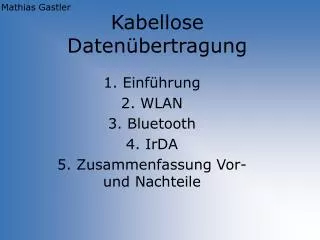 Kabellose Datenübertragung