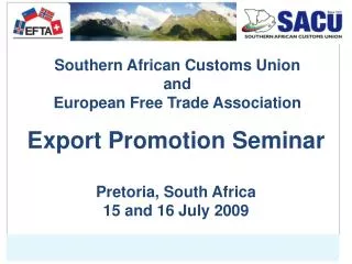 Southern African Customs Union and European Free Trade Association