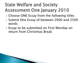 State Welfare and Society Assessment One January 2010