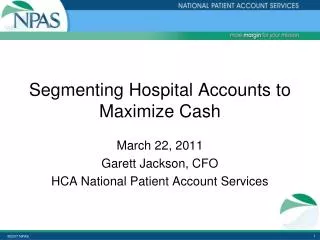 Segmenting Hospital Accounts to Maximize Cash
