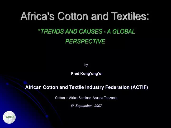 africa s cotton and textiles trends and causes a global perspective
