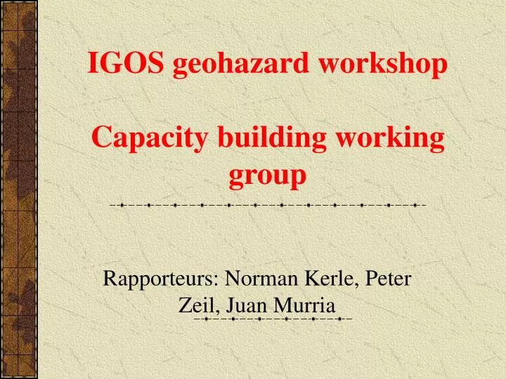 igos geohazard workshop capacity building working group