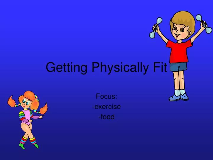 getting physically fit