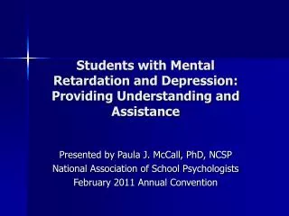 Students with Mental Retardation and Depression: Providing Understanding and Assistance