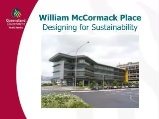 William McCormack Place Designing for Sustainability