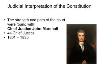 Judicial Interpretation of the Constitution