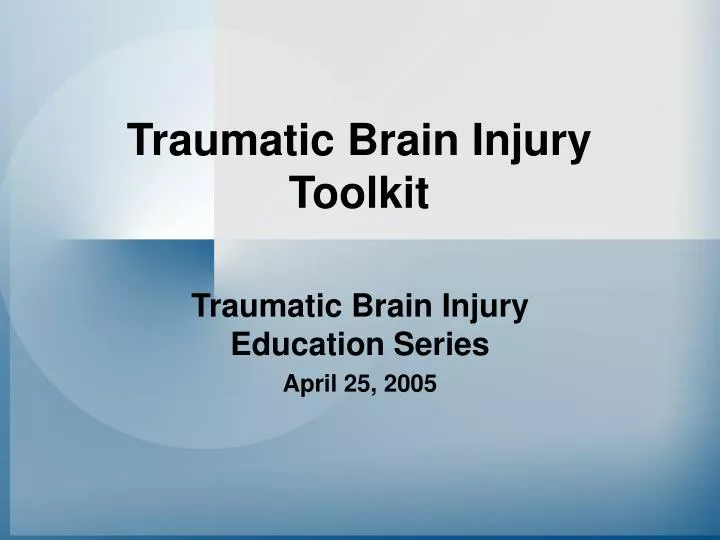 traumatic brain injury toolkit