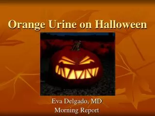 Orange Urine on Halloween