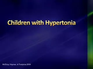 Children with Hypertonia