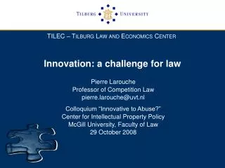 Innovation: a challenge for law