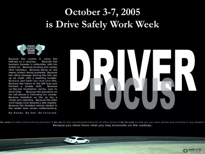october 3 7 2005 is drive safely work week