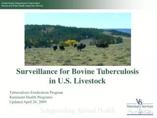 Surveillance for Bovine Tuberculosis in U.S. Livestock