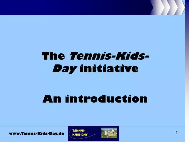 the tennis kids day initiative an introduction