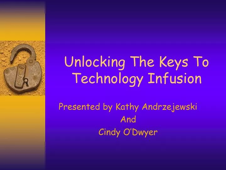unlocking the keys to technology infusion