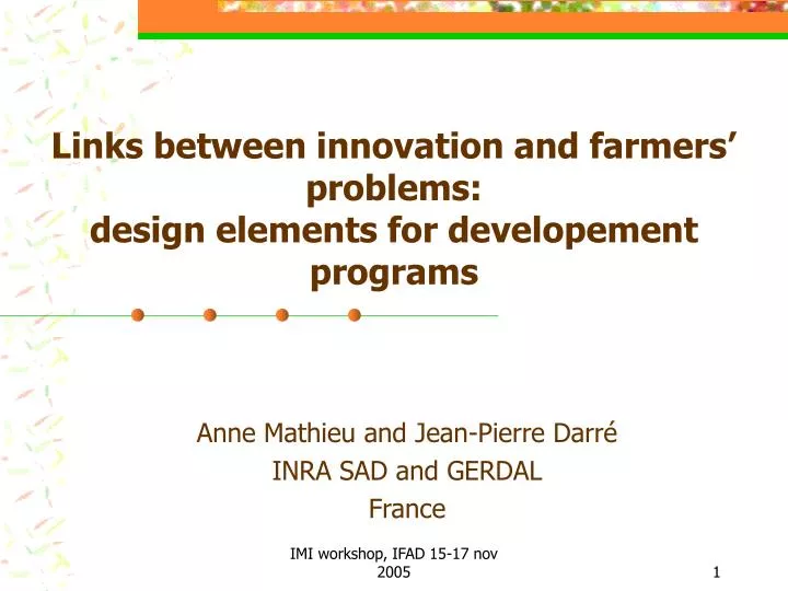 links between innovation and farmers problems design elements for developement programs