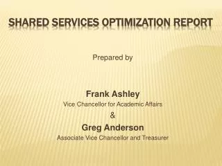 Shared Services Optimization Report
