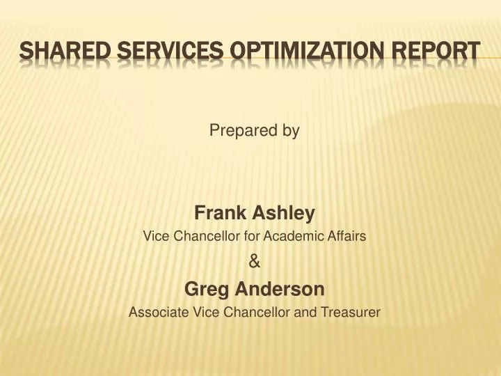 shared services optimization report