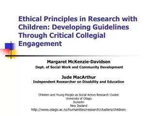 Ethical Principles in Research with Children: Developing Guidelines Through Critical Collegial Engagement