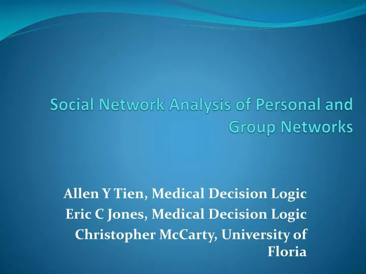 social network analysis of personal and group networks